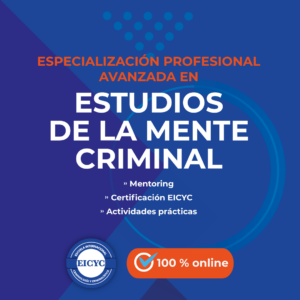 Especialización-Profesional-Avanzada-en-Estudios-de-la-mente-criminal-EICYC