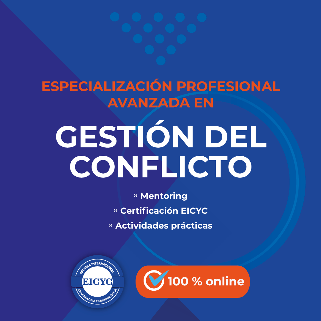 Especialización-Profesional-Avanzada-en-gestión-del-conflicto-EICYC