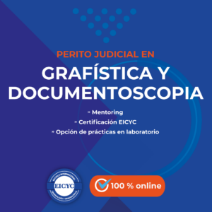Perito-Judicial-en-Grafística-y-documentoscopia-EICYC