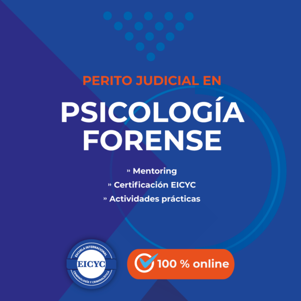 Perito-Judicial-en-Psicología-Forense-EICYC