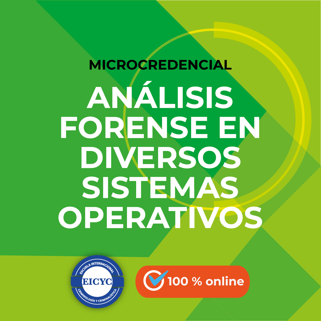 Análisis-forense-en-diversos-sistemas-operativos-microcredencial-EICYC