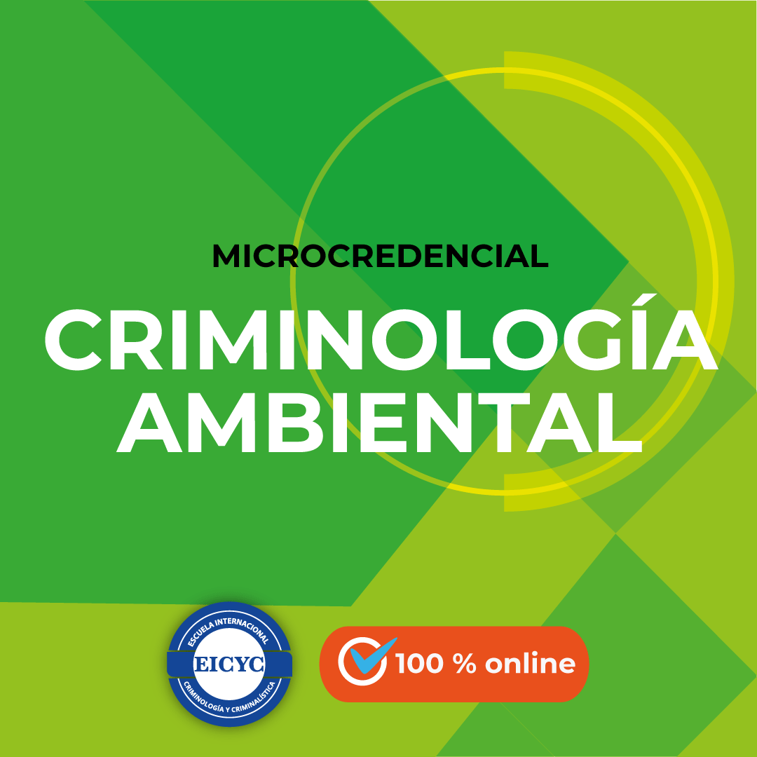 Criminología-ambiental-EICYC-MICROCREDENCIAL