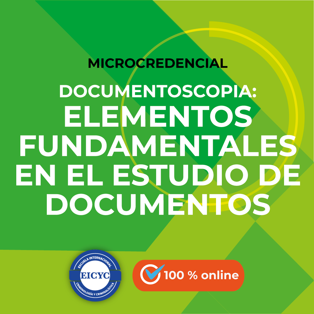 Documentoscopia-elementos-fundamentales-en-el-estudio-de-documentos-microcredencial-EICYC