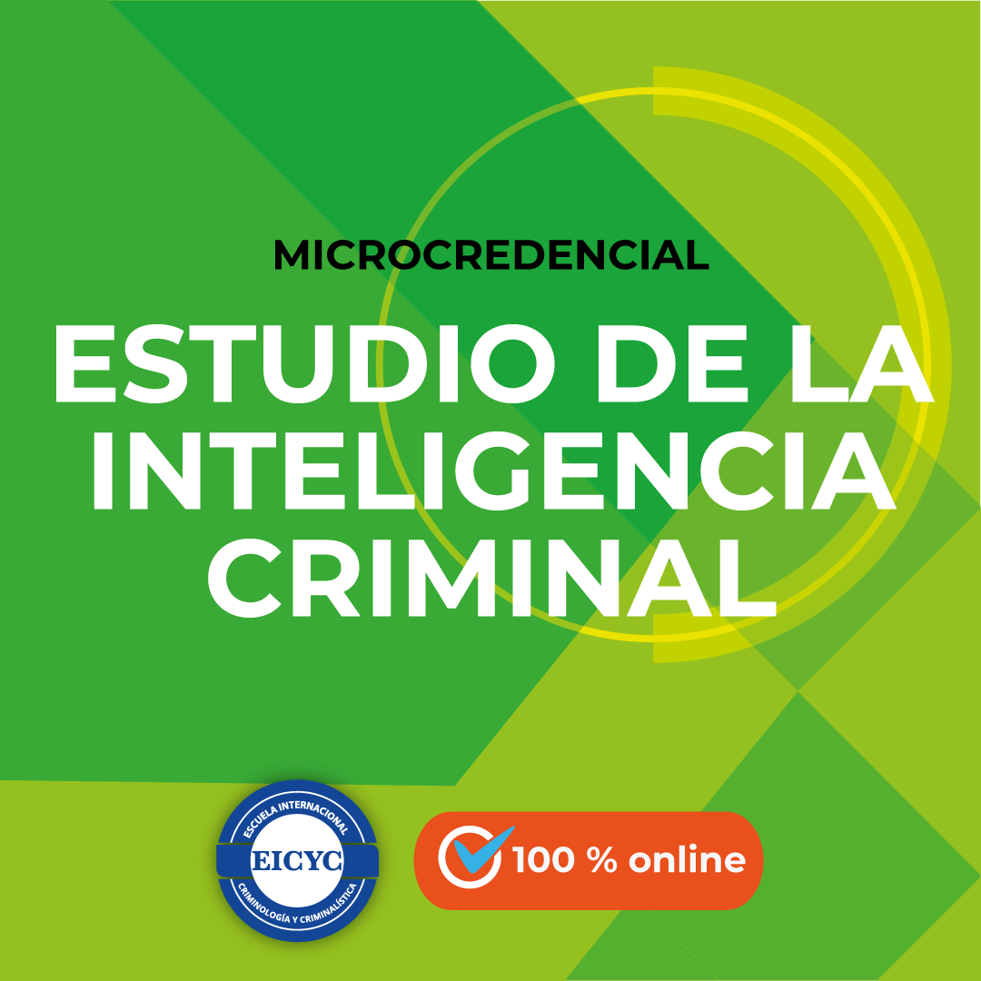 Estudio-de-la-inteligencia-criminal-EICYC-MICROCREDENCIAL