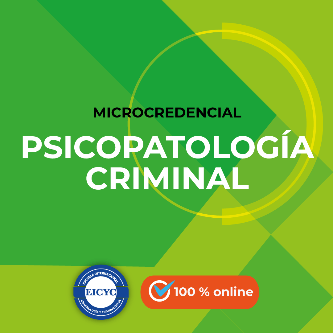 Psicopatología-criminal-EICYC-MICROCREDENCIAL