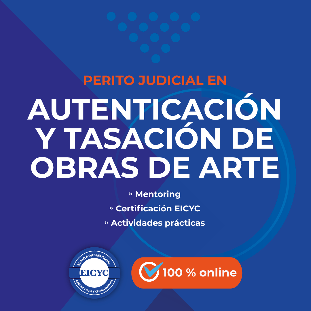 Perito-Judicial-en-Autenticación-y-tasación-de-obras-de-arte-EICYC